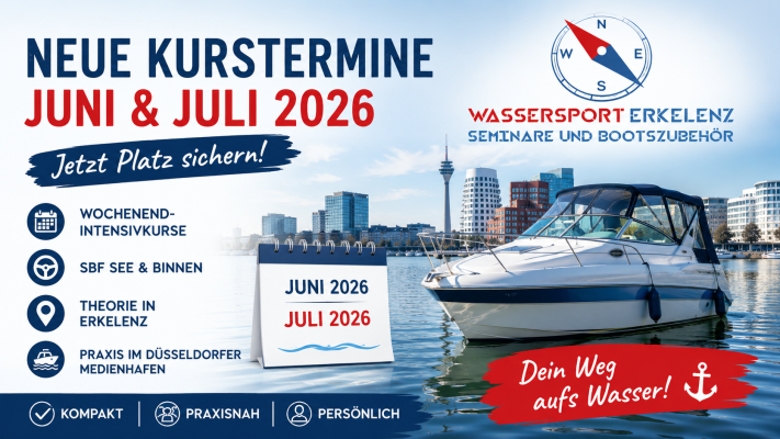 Neue Kurstermine Juni &amp; Juli 2026 – Sportbootführerschein in Erkelenz - Neue Kurstermine Juni &amp; Juli 2026 | Sportbootführerschein Erkelenz