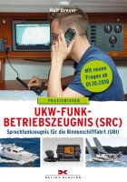 UKW-Funkbetriebszeugnis (SRC) und Sprechfunkzeugnis...